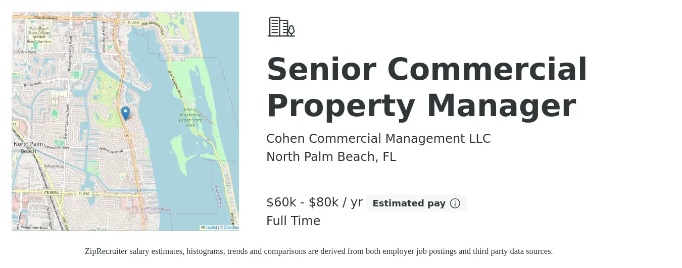 Cohen Commercial Management LLC job posting for a Senior Commercial Property Manager in North Palm Beach, FL with a salary of $60,000 to $80,000 Yearly with a map of North Palm Beach location.