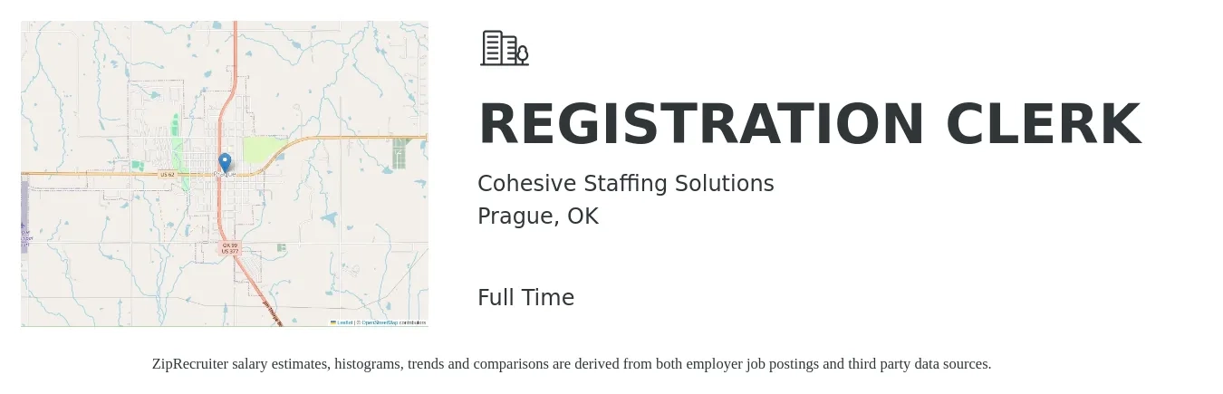 Cohesive Staffing Solutions job posting for a REGISTRATION CLERK in Prague, OK with a salary of $14 to $18 Hourly with a map of Prague location.