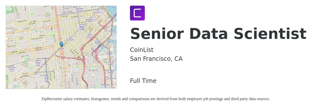 CoinList job posting for a Senior Data Scientist in San Francisco, CA with a salary of $150,000 to $207,000 Yearly with a map of San Francisco location.
