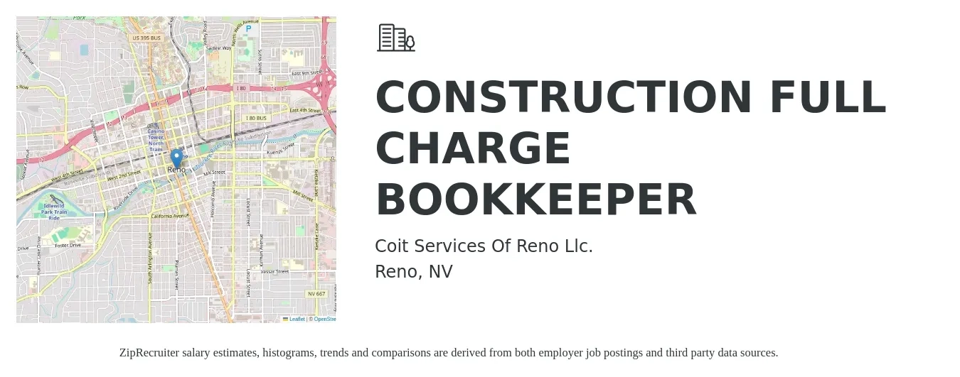 Coit Services Of Reno Llc. job posting for a CONSTRUCTION FULL CHARGE BOOKKEEPER in Reno, NV with a salary of $60,000 to $70,000 Yearly with a map of Reno location.