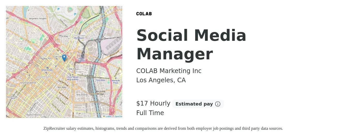 COLAB Marketing Inc job posting for a Social Media Manager in Los Angeles, CA with a salary of $18 Hourly and benefits including pto, and retirement with a map of Los Angeles location.