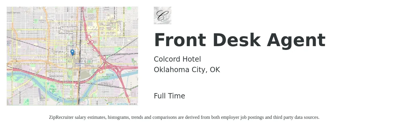 Colcord Hotel job posting for a Front Desk Agent in Oklahoma City, OK with a salary of $13 to $17 Hourly with a map of Oklahoma City location.
