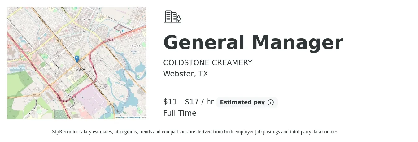 COLDSTONE CREAMERY job posting for a General Manager in Webster, TX with a salary of $12 to $18 Hourly with a map of Webster location.