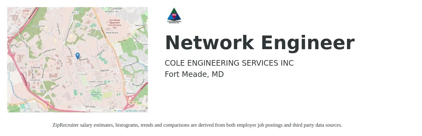 COLE ENGINEERING SERVICES INC job posting for a Network Engineer in Fort Meade, MD with a salary of $99,100 to $148,700 Yearly with a map of Fort Meade location.