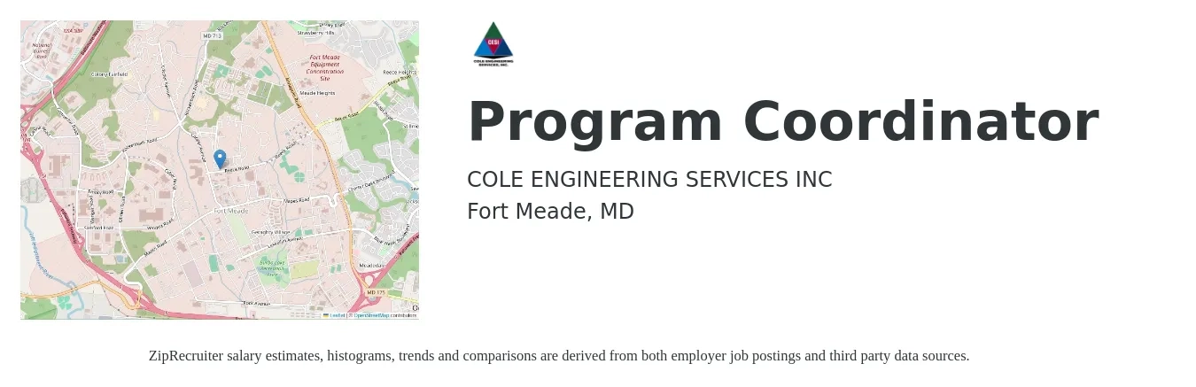 COLE ENGINEERING SERVICES INC job posting for a Program Coordinator in Fort Meade, MD with a salary of $46,800 to $69,100 Yearly with a map of Fort Meade location.