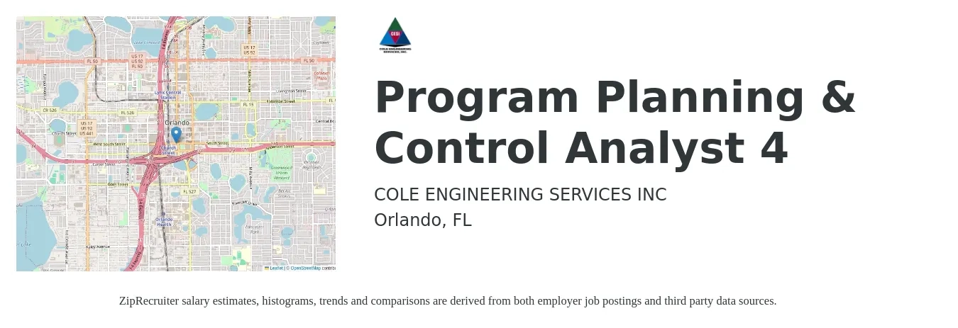 COLE ENGINEERING SERVICES INC job posting for a Program Planning & Control Analyst 4 in Orlando, FL with a salary of $67,400 to $101,400 Yearly with a map of Orlando location.