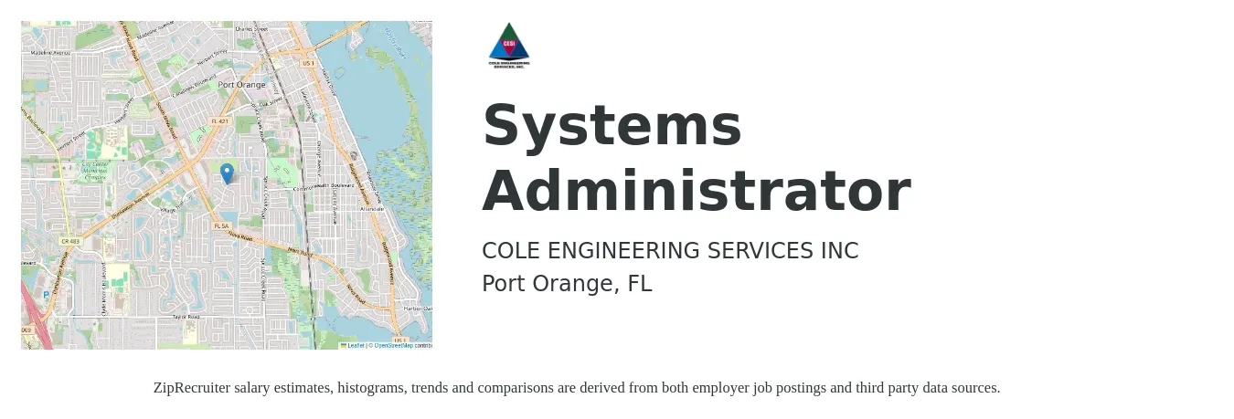 COLE ENGINEERING SERVICES INC job posting for a Systems Administrator in Port Orange, FL with a salary of $60,100 to $89,400 Yearly with a map of Port Orange location.
