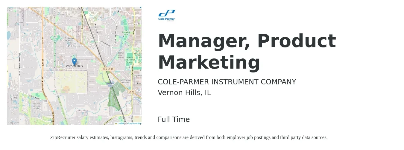 COLE-PARMER INSTRUMENT COMPANY job posting for a Manager, Product Marketing in Vernon Hills, IL with a salary of $150,000 Yearly with a map of Vernon Hills location.