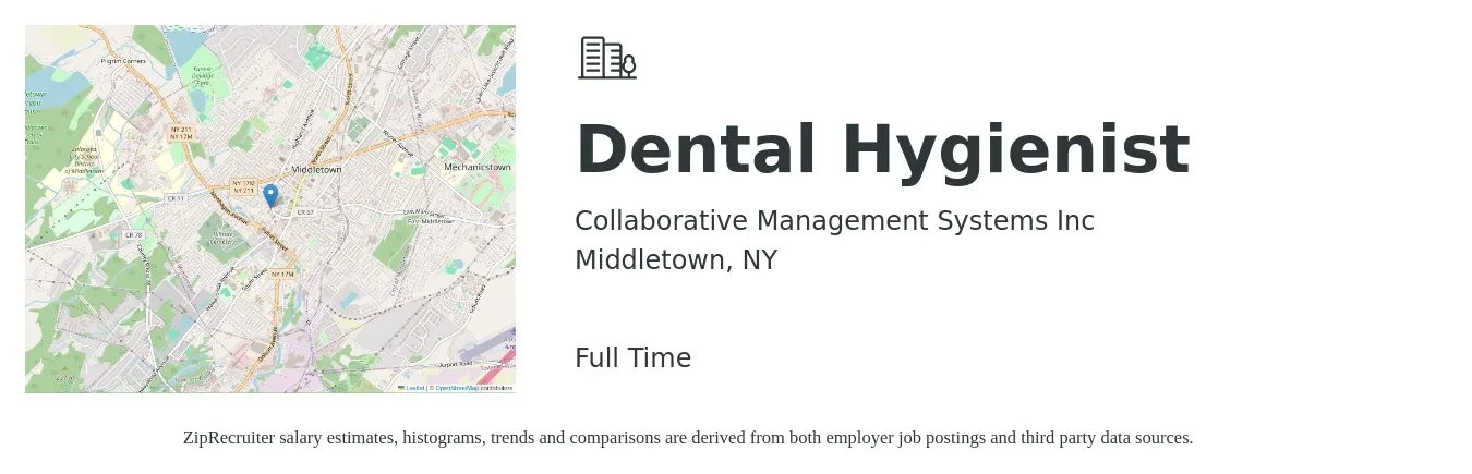 Collaborative Management Systems Inc job posting for a Dental Hygienist in Middletown, NY with a salary of $38 to $50 Hourly with a map of Middletown location.