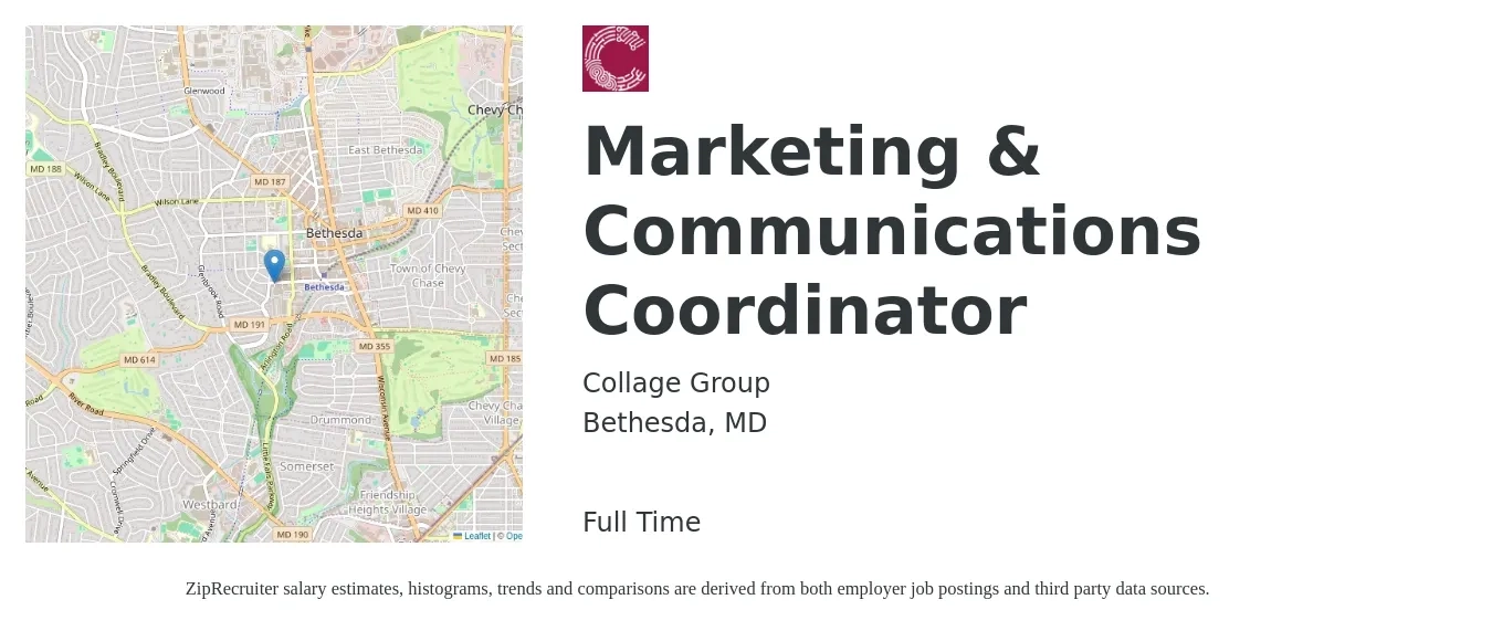 Collage Group job posting for a Marketing & Communications Coordinator in Bethesda, MD with a salary of $48,000 to $64,600 Yearly with a map of Bethesda location.