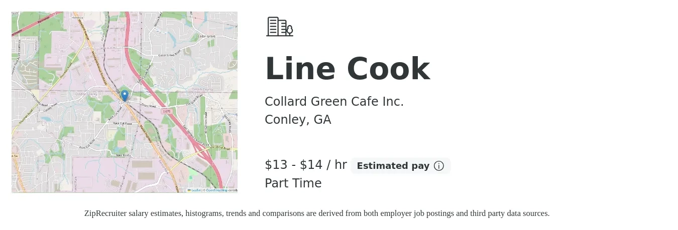 Collard Green Cafe Inc. job posting for a Line Cook in Conley, GA with a salary of $14 to $15 Hourly with a map of Conley location.