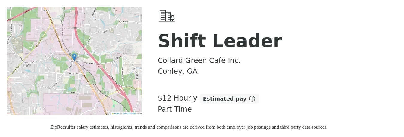 Collard Green Cafe Inc. job posting for a Shift Leader in Conley, GA with a salary of $13 Hourly with a map of Conley location.