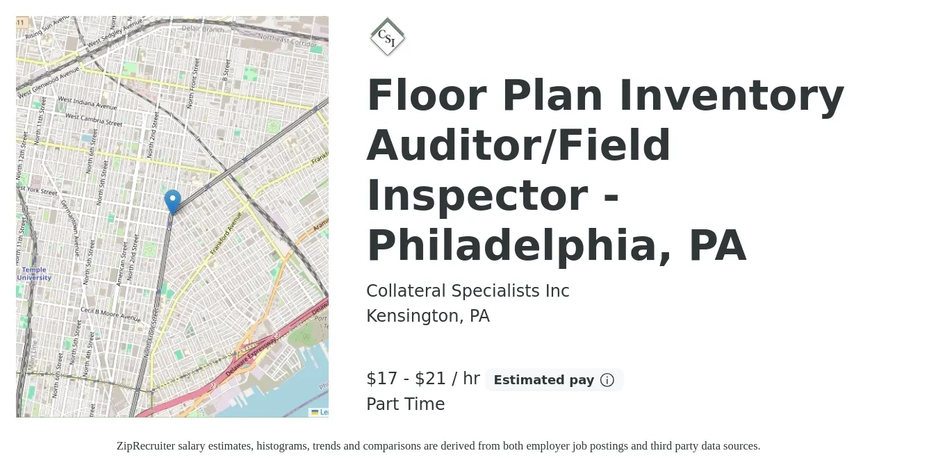 Collateral Specialists Inc job posting for a Floor Plan Inventory Auditor/Field Inspector - Philadelphia, PA in Kensington, PA with a salary of $18 to $22 Hourly with a map of Kensington location.