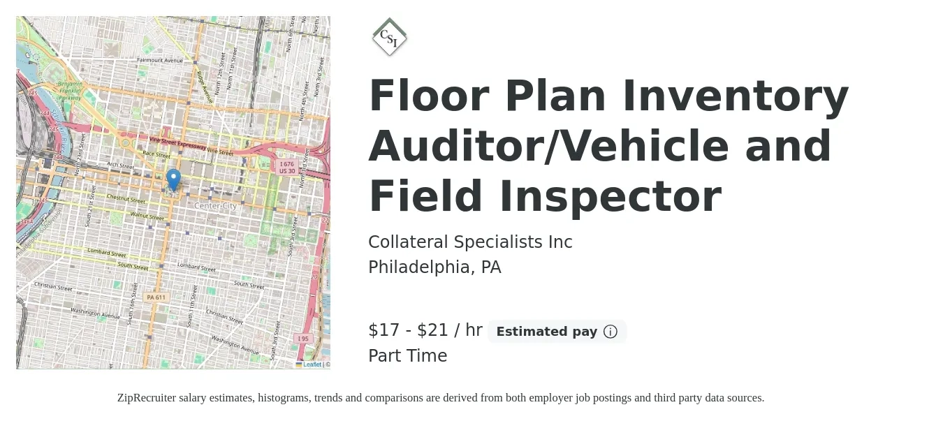 Collateral Specialists Inc job posting for a Floor Plan Inventory Auditor/Vehicle and Field Inspector in Philadelphia, PA with a salary of $18 to $22 Hourly with a map of Philadelphia location.