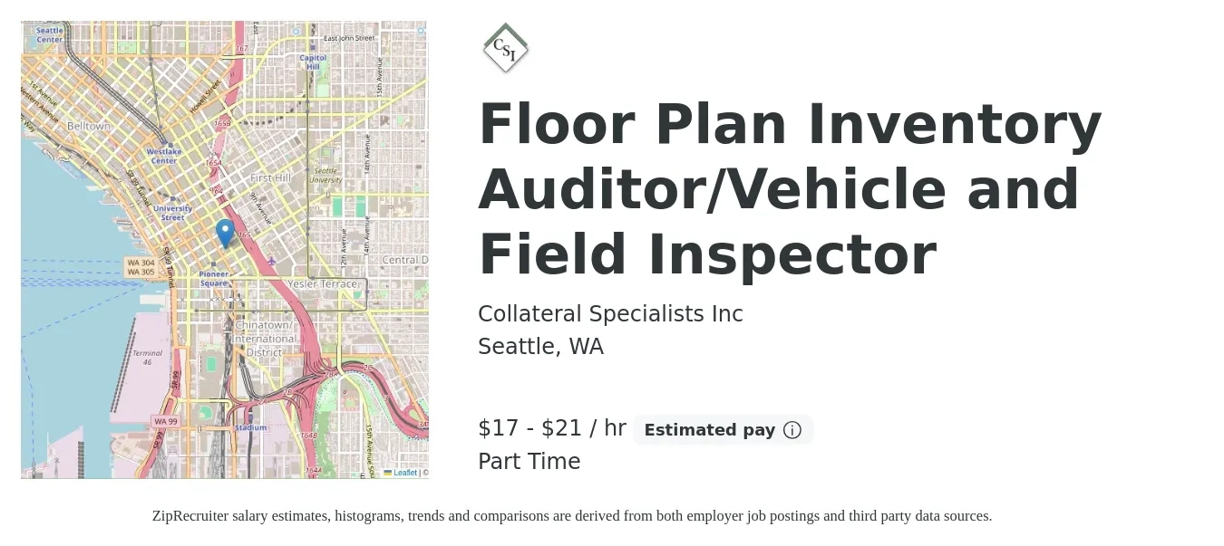 Collateral Specialists Inc job posting for a Floor Plan Inventory Auditor/Vehicle and Field Inspector in Seattle, WA with a salary of $18 to $22 Hourly with a map of Seattle location.