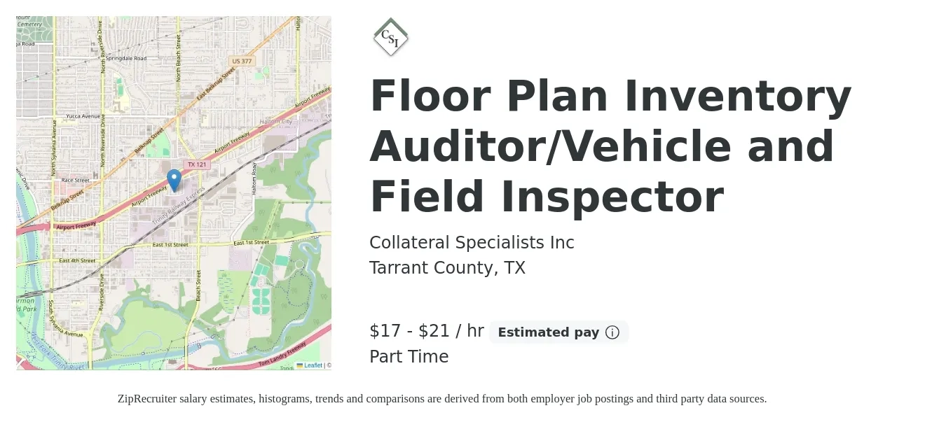 Collateral Specialists Inc job posting for a Floor Plan Inventory Auditor/Vehicle and Field Inspector in Tarrant County, TX with a salary of $18 to $22 Hourly with a map of Tarrant County location.