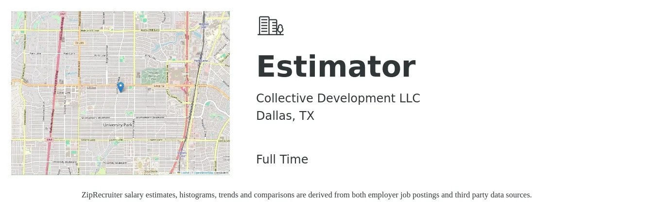 Collective Development LLC job posting for a Estimator in Dallas, TX with a salary of $57,900 to $92,400 Yearly with a map of Dallas location.