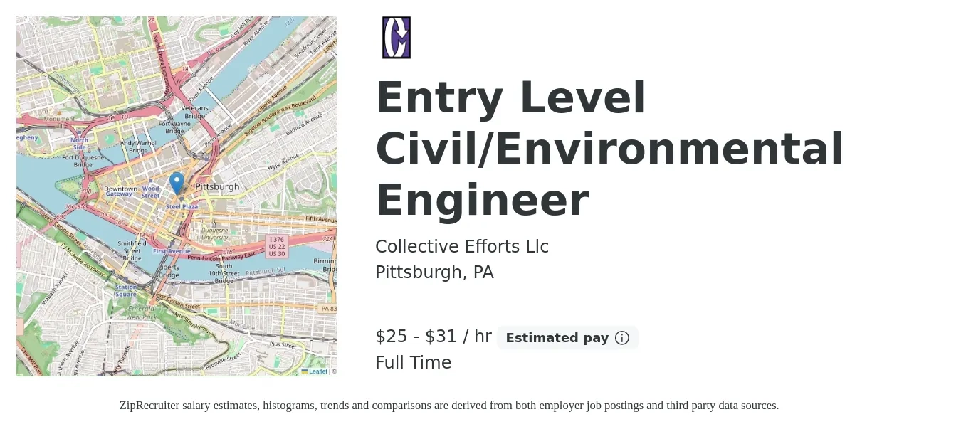 Collective Efforts Llc job posting for a Entry Level Civil/Environmental Engineer in Pittsburgh, PA with a salary of $26 to $33 Hourly with a map of Pittsburgh location.