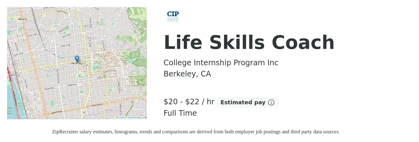 College Internship Program Inc job posting for a Life Skills Coach in Berkeley, CA with a salary of $21 to $23 Hourly with a map of Berkeley location.