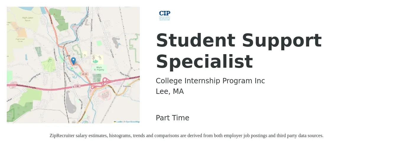 College Internship Program Inc job posting for a Student Support Specialist in Lee, MA with a salary of $20 to $32 Hourly with a map of Lee location.