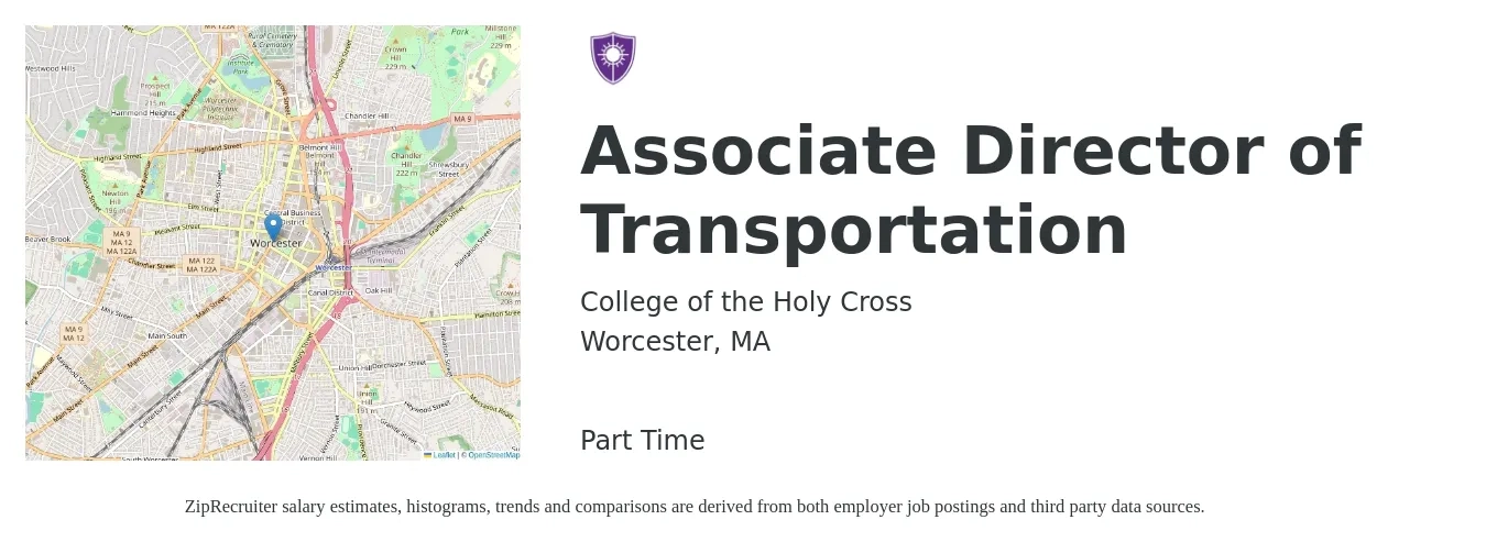 College of the Holy Cross job posting for a Associate Director of Transportation in Worcester, MA with a salary of $81,000 to $123,500 Yearly with a map of Worcester location.