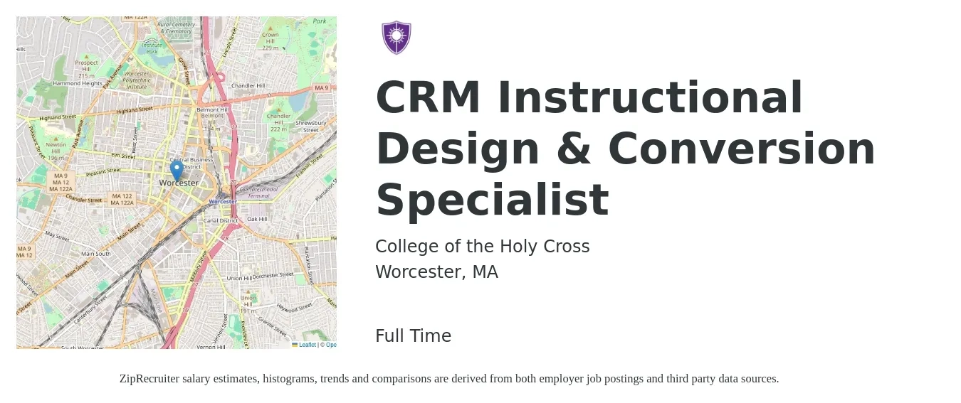 College of the Holy Cross job posting for a CRM Instructional Design & Conversion Specialist in Worcester, MA with a salary of $70,000 to $75,000 Yearly with a map of Worcester location.