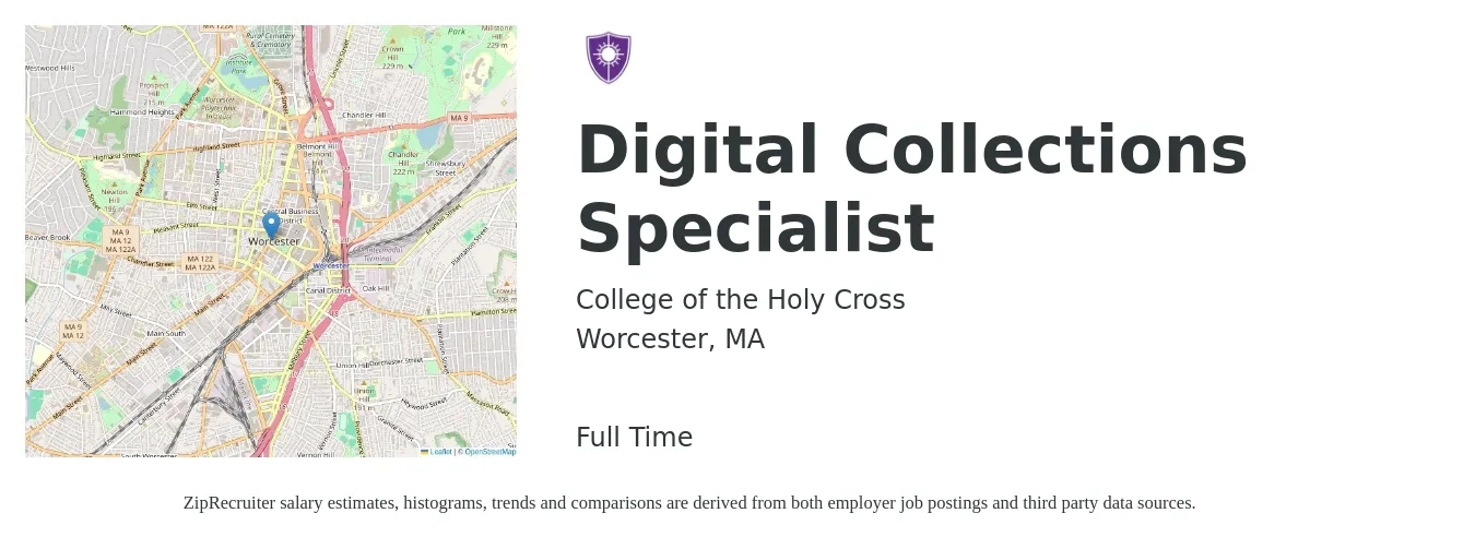 College of the Holy Cross job posting for a Digital Collections Specialist in Worcester, MA with a salary of $49,900 to $116,200 Yearly with a map of Worcester location.