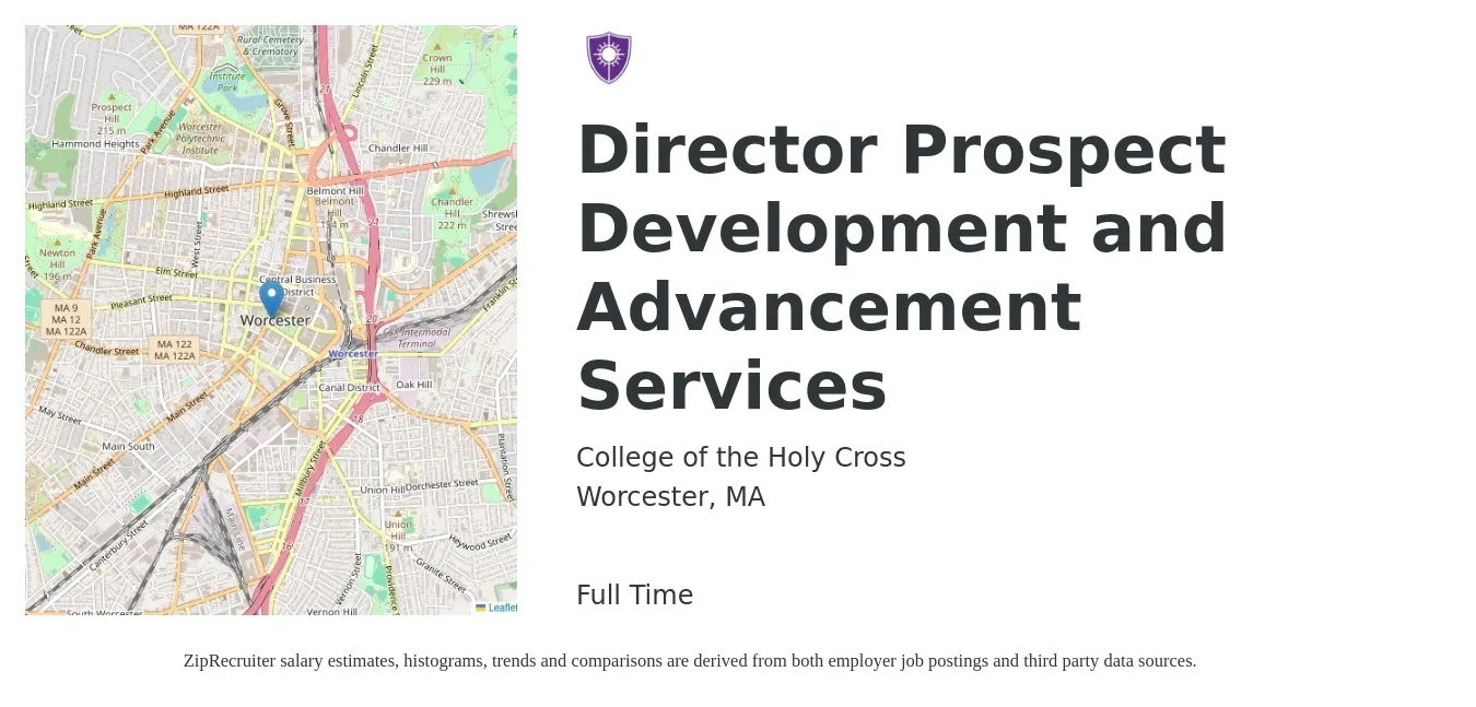 College of the Holy Cross job posting for a Director Prospect Development and Advancement Services in Worcester, MA with a salary of $72,500 to $103,000 Yearly with a map of Worcester location.
