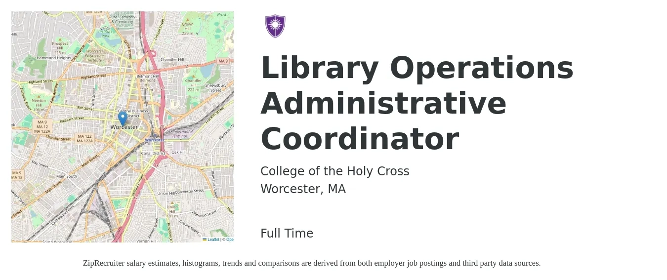 College of the Holy Cross job posting for a Library Operations Administrative Coordinator in Worcester, MA with a salary of $41,500 to $54,000 Yearly with a map of Worcester location.