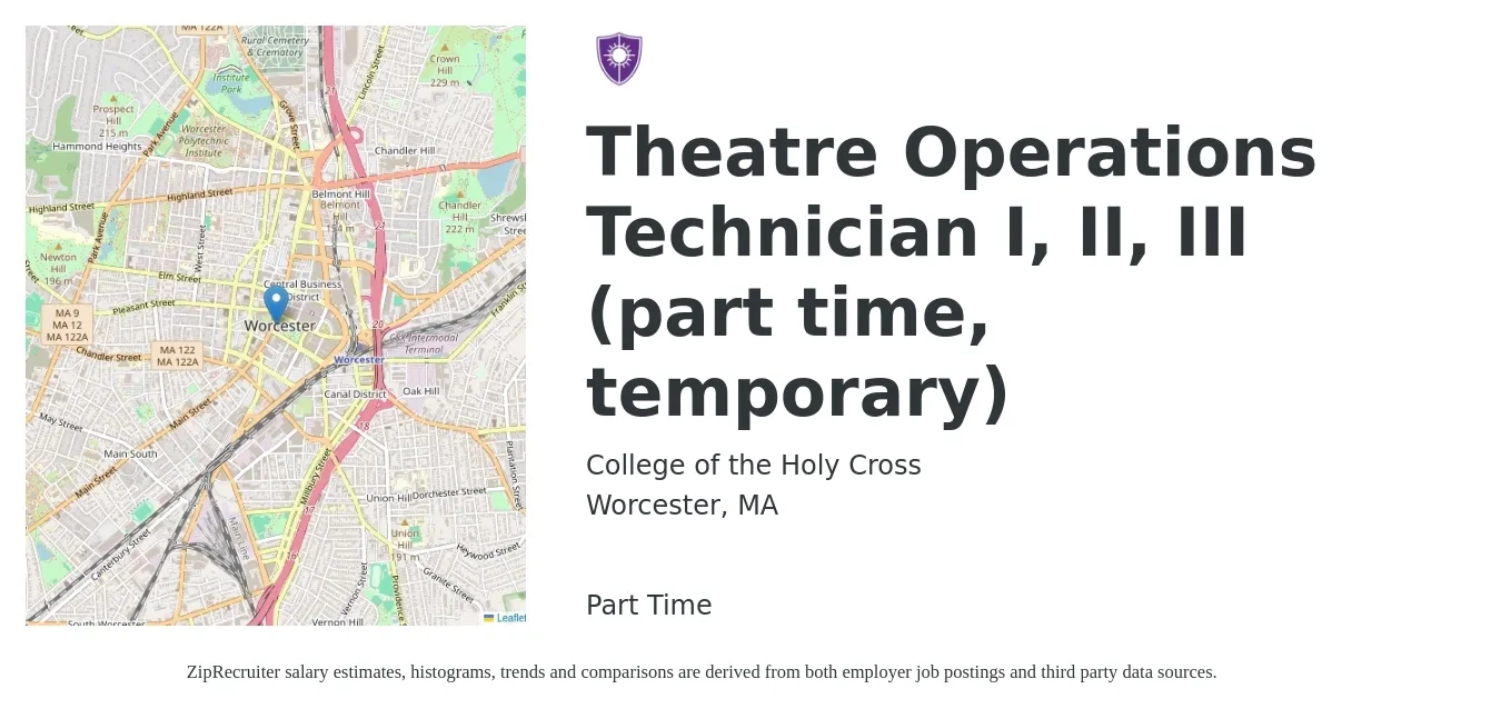 College of the Holy Cross job posting for a Theatre Operations Technician I, II, III (part time, temporary) in Worcester, MA with a salary of $20 to $28 Hourly with a map of Worcester location.