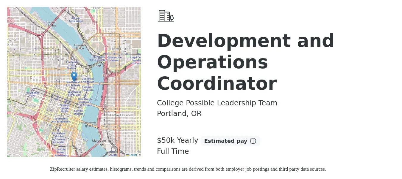 College Possible Leadership Team job posting for a Development and Operations Coordinator in Portland, OR with a salary of $50,000 Yearly with a map of Portland location.