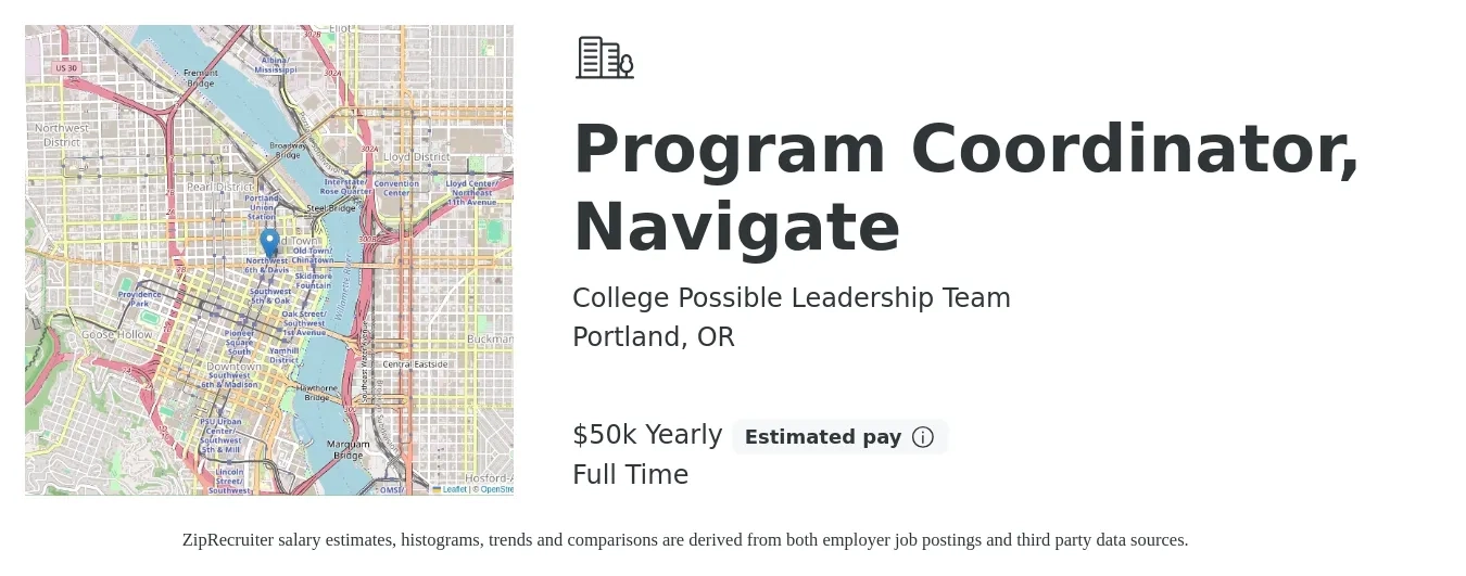 College Possible Leadership Team job posting for a Program Coordinator, Navigate in Portland, OR with a salary of $50,000 Yearly with a map of Portland location.