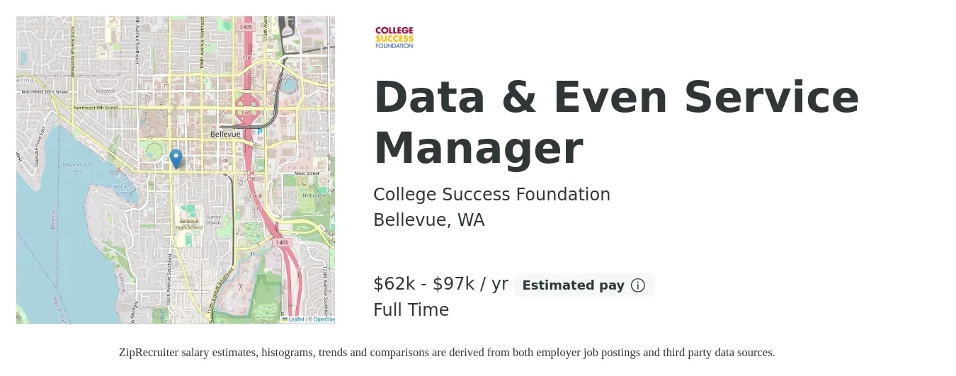 College Success Foundation job posting for a Data & Even Service Manager in Bellevue, WA with a salary of $62,617 to $97,056 Yearly with a map of Bellevue location.