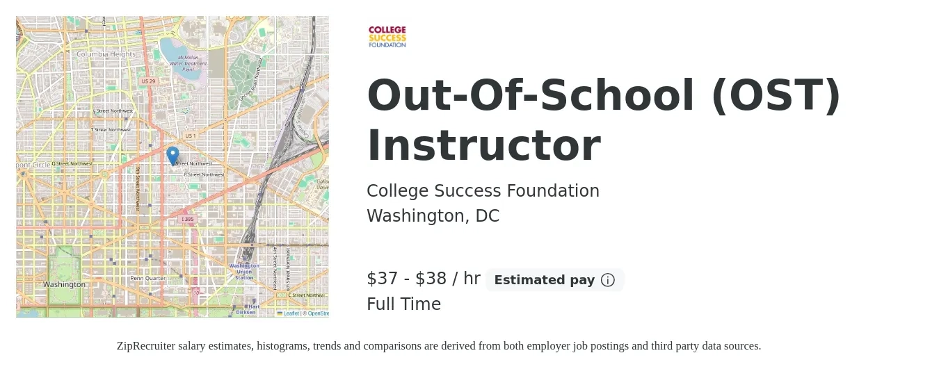College Success Foundation job posting for a Out-Of-School (OST) Instructor in Washington, DC with a salary of $39 to $40 Hourly with a map of Washington location.