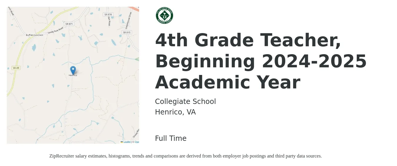 Collegiate School job posting for a 4th Grade Teacher, Beginning 2024-2025 Academic Year in Henrico, VA with a salary of $42,500 to $55,000 Yearly with a map of Henrico location.