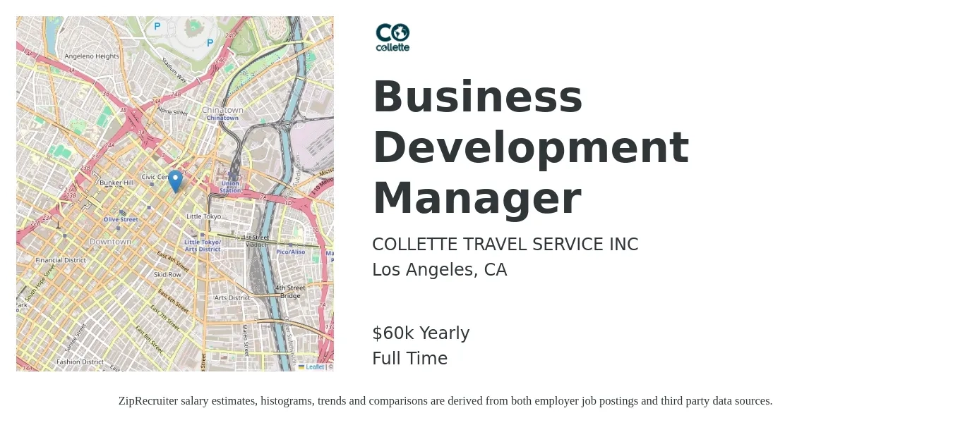 COLLETTE TRAVEL SERVICE INC job posting for a Business Development Manager in Los Angeles, CA with a salary of $60,000 Yearly with a map of Los Angeles location.