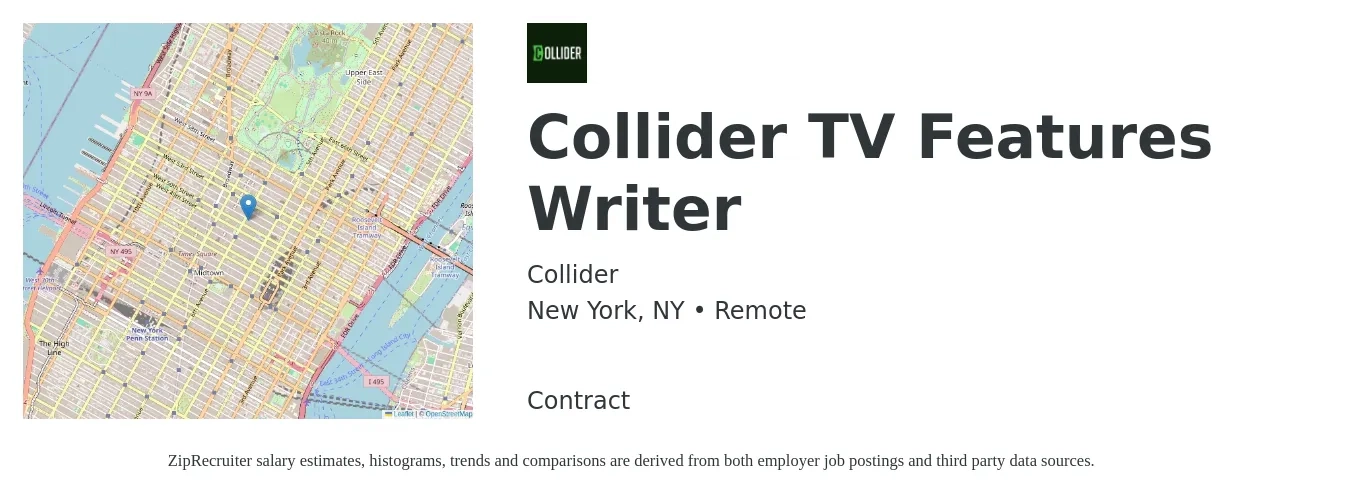 Collider job posting for a Collider TV Features Writer in New York, NY with a salary of $32,800 to $65,600 Yearly with a map of New York location.