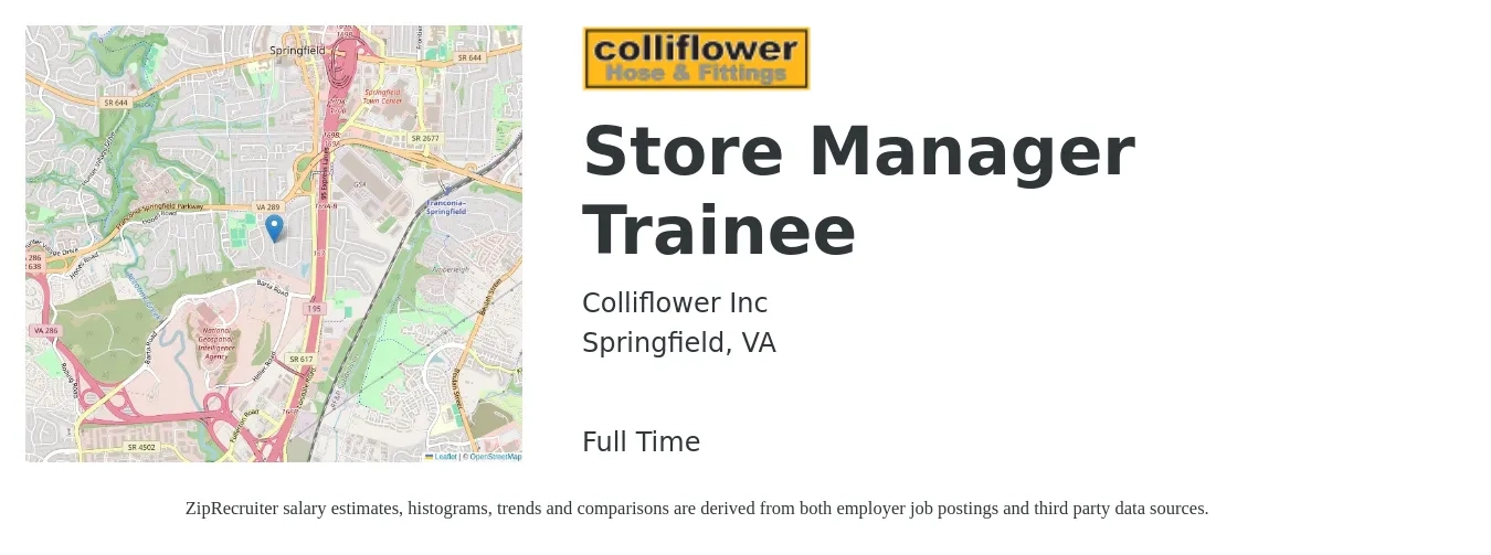 Colliflower Inc job posting for a Store Manager Trainee in Springfield, VA with a salary of $20 to $24 Hourly with a map of Springfield location.