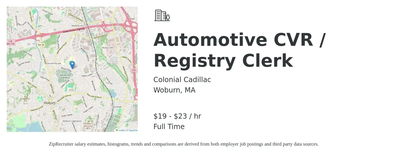 Colonial Cadillac job posting for a Automotive CVR / Registry Clerk in Woburn, MA with a salary of $20 to $24 Hourly with a map of Woburn location.