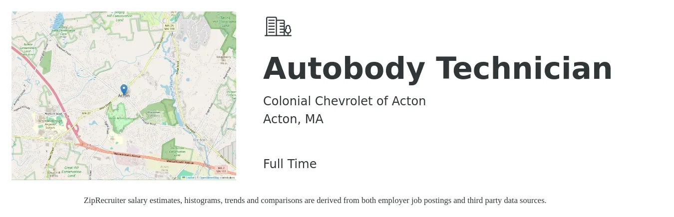 Colonial Chevrolet of Acton job posting for a Autobody Technician in Acton, MA with a salary of $3,500 Weekly with a map of Acton location.