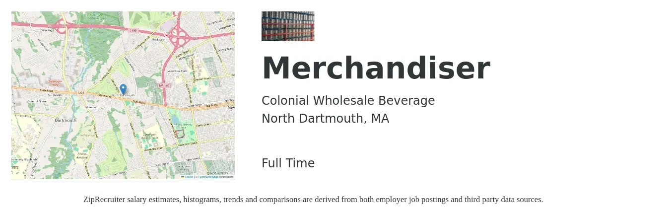 Colonial Wholesale Beverage job posting for a Merchandiser in North Dartmouth, MA with a salary of $17 to $20 Hourly with a map of North Dartmouth location.