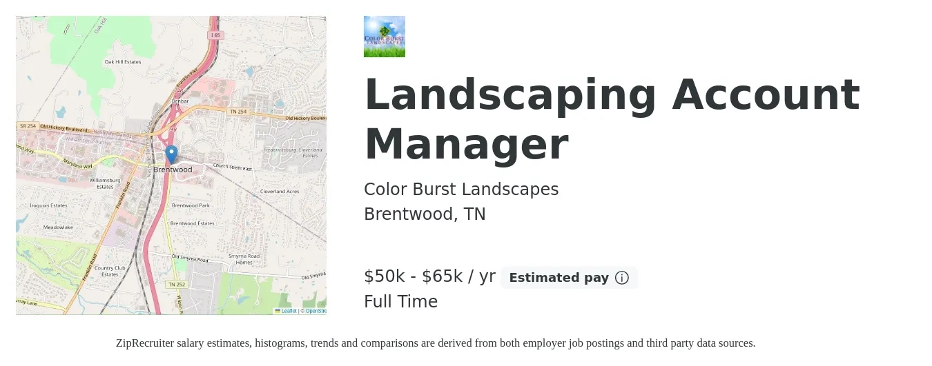 Color Burst Landscapes job posting for a Landscaping Account Manager in Brentwood, TN with a salary of $50,000 to $65,000 Yearly with a map of Brentwood location.