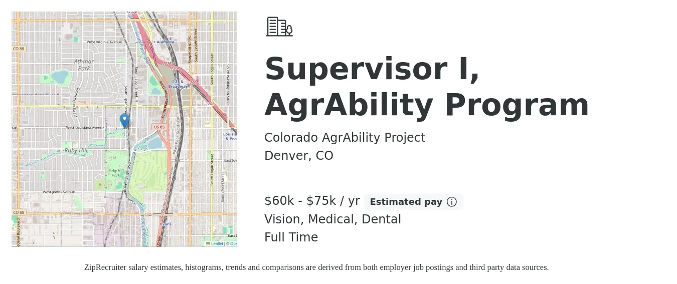 Colorado AgrAbility Project job posting for a Supervisor I, AgrAbility Program in Denver, CO with a salary of $60,000 to $75,000 Yearly and benefits including dental, life_insurance, medical, pto, retirement, and vision with a map of Denver location.