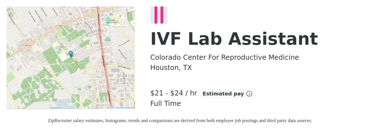Colorado Center For Reproductive Medicine job posting for a IVF Lab Assistant in Houston, TX with a salary of $22 to $25 Hourly with a map of Houston location.