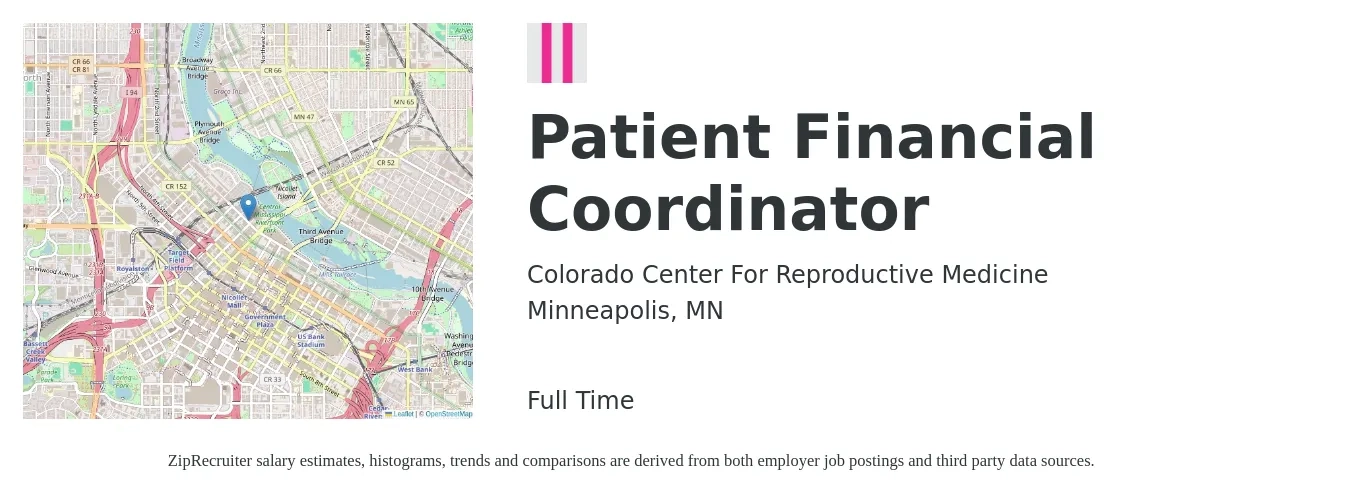 Colorado Center For Reproductive Medicine job posting for a Patient Financial Coordinator in Minneapolis, MN with a salary of $19 to $26 Hourly with a map of Minneapolis location.