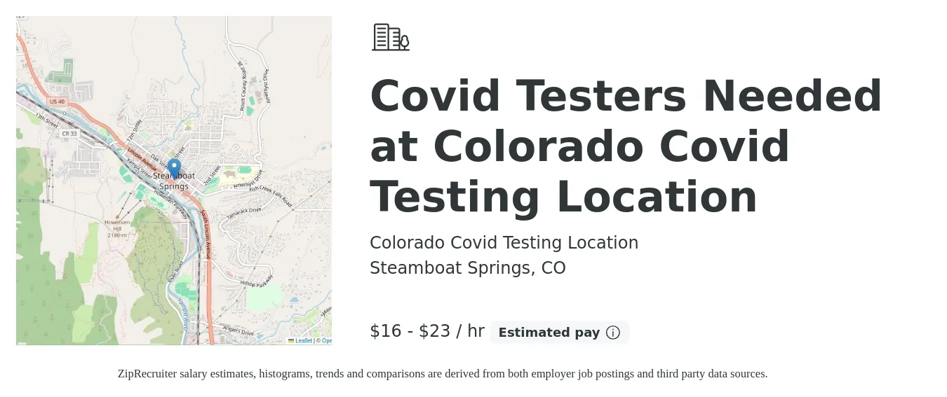 Colorado Covid Testing Location job posting for a Covid Testers Needed at Colorado Covid Testing Location in Steamboat Springs, CO with a salary of $17 to $24 Hourly with a map of Steamboat Springs location.