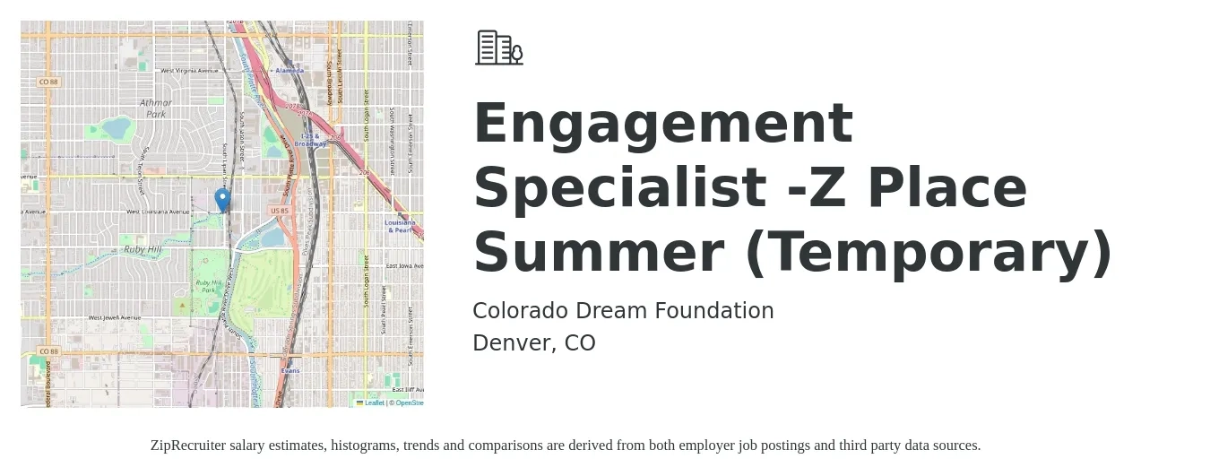 Colorado Dream Foundation job posting for a Engagement Specialist -Z Place Summer (Temporary) in Denver, CO with a salary of $19 to $21 Hourly with a map of Denver location.