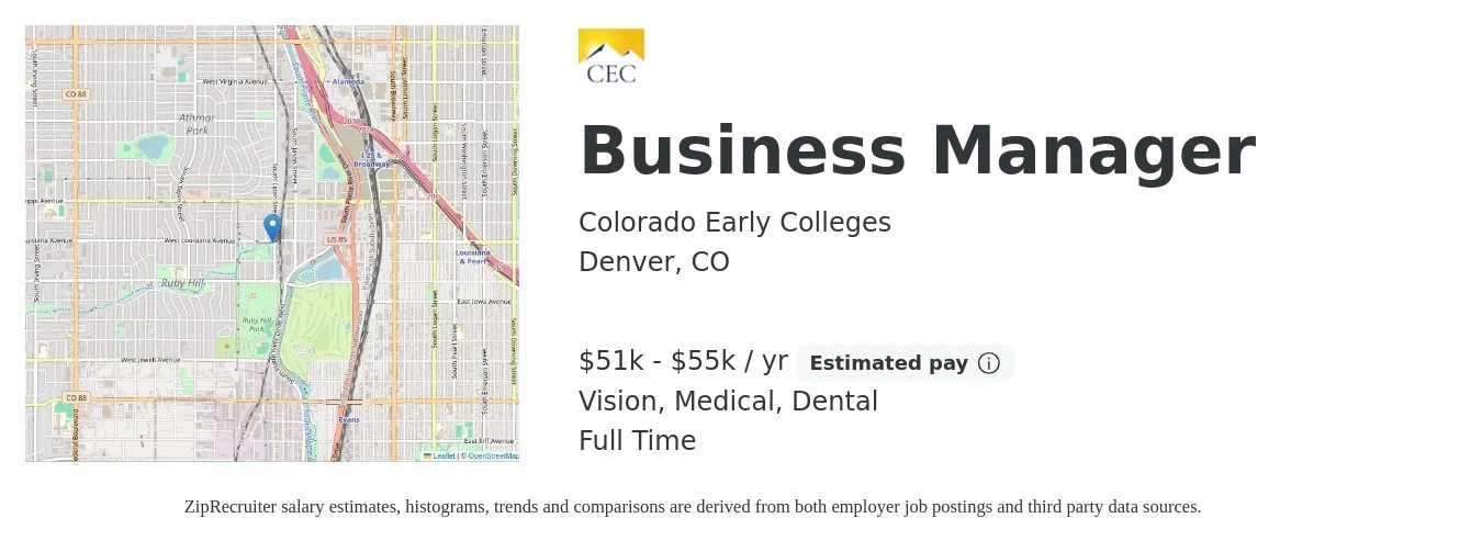 Colorado Early Colleges job posting for a Business Manager in Denver, CO with a salary of $51,840 to $55,296 Yearly and benefits including dental, life_insurance, medical, pto, retirement, and vision with a map of Denver location.