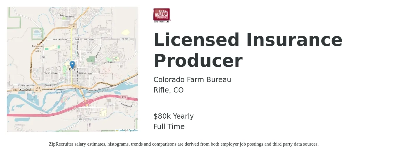 Colorado Farm Bureau job posting for a Licensed Insurance Producer in Rifle, CO with a salary of $80,000 Yearly with a map of Rifle location.