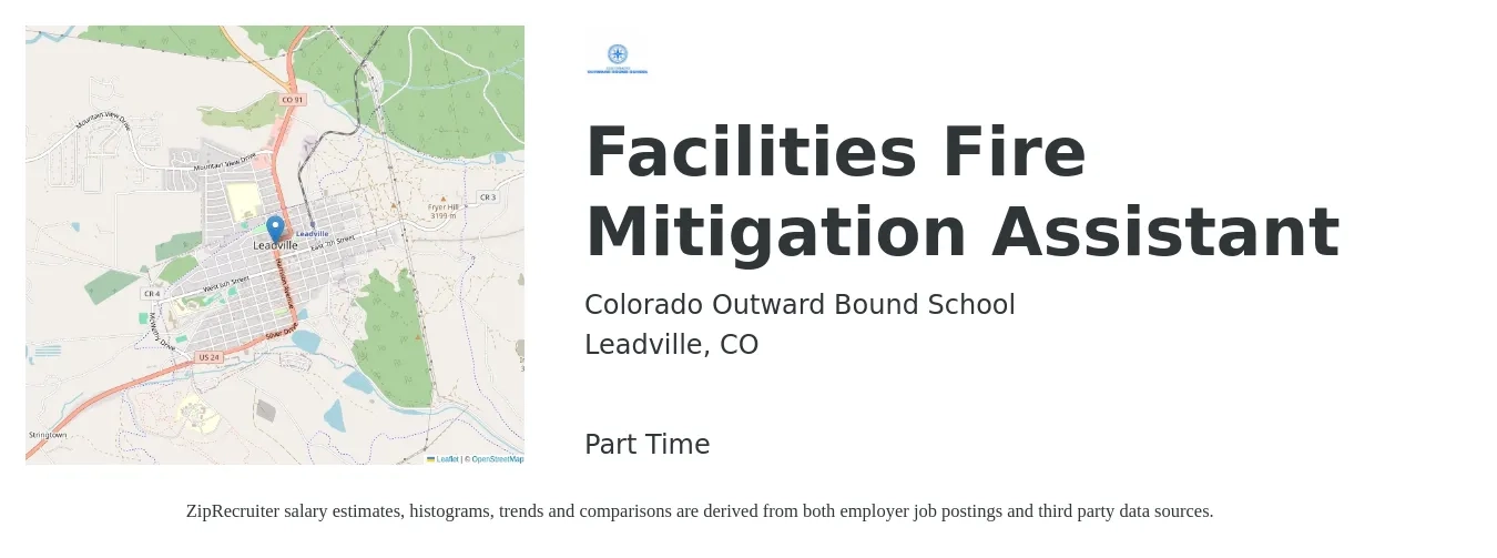 Colorado Outward Bound School job posting for a Facilities Fire Mitigation Assistant in Leadville, CO with a salary of $43,100 to $53,500 Yearly with a map of Leadville location.